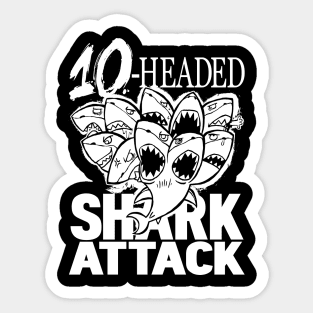 10-HEADED SHARK ATTACK Sticker